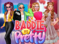 Spil Baddie Vs Pretty